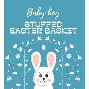 Baby Boys Stuffed Easter Basket!